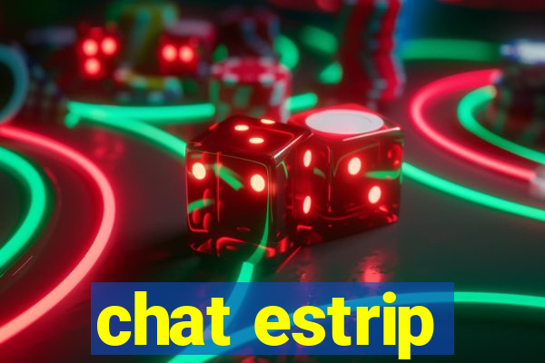 chat estrip